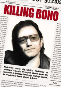 Neil McCormick ‹Killing Bono›