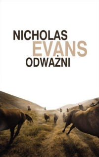 Nicholas Evans ‹Odważni›