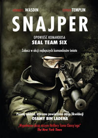 Howard E. Wasdin, Stephen Templin ‹Snajper. Opowieść komandosa Seal Team Six›