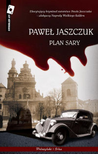 Paweł Jaszczuk ‹Plan Sary›