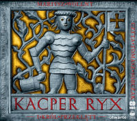 Mariusz Wollny ‹Kacper Ryx i król przeklęty›