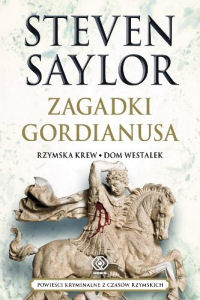Steven Saylor ‹Zagadki Gordianusa›