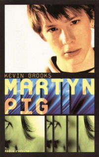 Kevin Brooks ‹Martyn Pig›