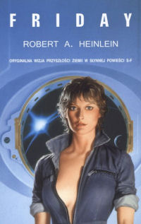 Robert A. Heinlein ‹Friday›
