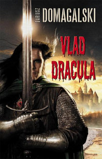 Dariusz Domagalski ‹Vlad Dracula›