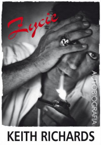 Keith Richards ‹Życie. Autobiografia›