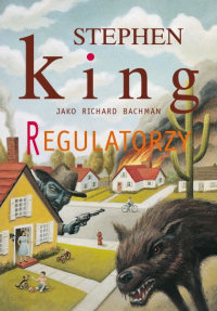 Stephen King ‹Regulatorzy›
