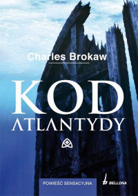 Charles Brokaw ‹Kod Atlantydy›