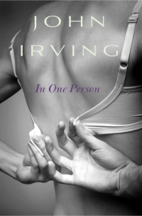 John Irving ‹In One Person›