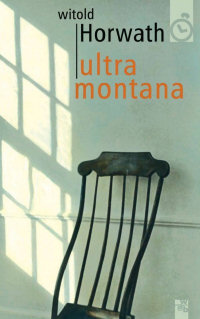 Witold Horwath ‹Ultra Montana›