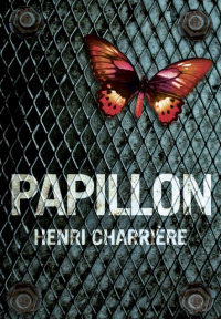 Henri Charrière ‹Papillon›