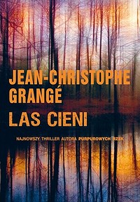 Jean-Christophe Grangé ‹Las cieni›