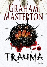 Graham Masterton ‹Trauma›