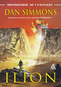 Dan Simmons ‹Ilion›