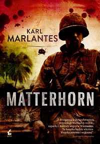 Karl Marlantes ‹Matterhorn›