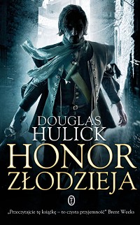 Douglas Hulick ‹Honor złodzieja›