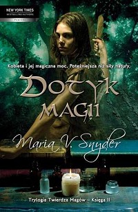 Maria V. Snyder ‹Dotyk magii›