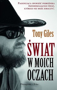 Tony Giles ‹Świat w moich oczach›