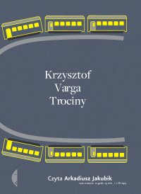 Krzysztof Varga ‹Trociny›