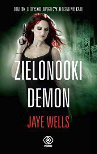 Jaye Wells ‹Zielonooki demon›