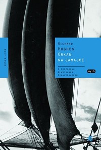 Richard Hughes ‹Orkan na Jamajce›