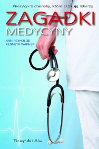 Ann Reynolds, Kenneth Wapner ‹Zagadki medycyny›