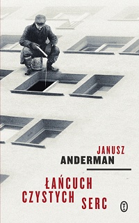 Janusz Anderman ‹Łańcuch czystych serc›