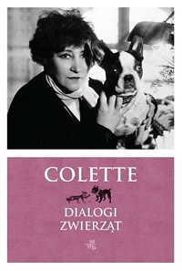 Colette ‹Dialogi zwierząt›