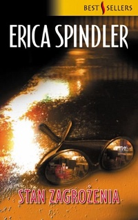 Erica Spindler ‹Stan zagrożenia›