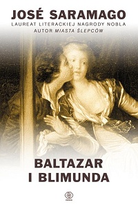 José Saramago ‹Baltazar i Blimunda›