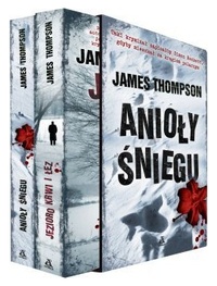 James Thompson ‹Anioły śniegu. Jezioro krwi i łez›