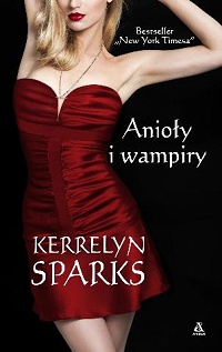 Kerrelyn Sparks ‹Anioły i wampiry›
