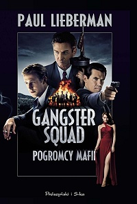 Paul Liebermann ‹Gangster Squad. Pogromcy mafii›