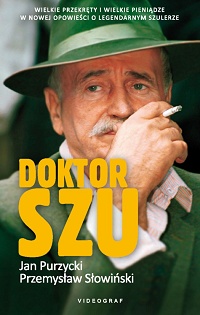Jan Purzycki, Przemysław Słowiński ‹Doktor Szu›