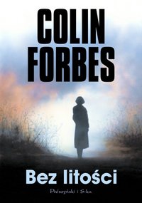Colin Forbes ‹Bez litości›