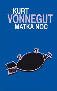 Kurt Vonnegut ‹Matka Noc›