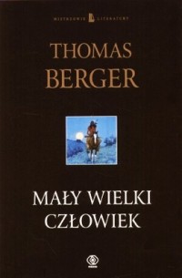 Thomas Berger ‹Mały Wielki Człowiek›