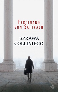 Ferdinand von Schirach ‹Sprawa Colliniego›