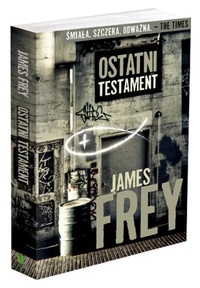 James Frey ‹Ostatni Testament›