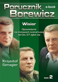 Krzysztof Szmagier ‹Porucznik Borewicz. Wisior›