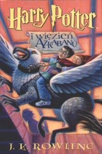 J.K. Rowling ‹Harry Potter i więzień Azkabanu›
