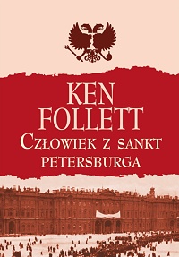 Ken Follett ‹Człowiek z Sankt Petersburga›