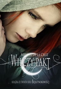 Melissa de La Cruz ‹Wilczy pakt›