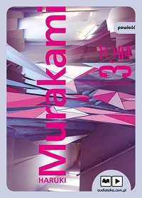 Haruki Murakami ‹1Q84. Tom 3›
