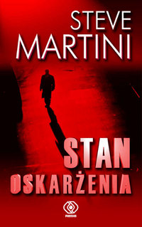 Steve Martini ‹Stan oskarżenia›