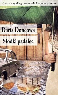 Daria Doncowa ‹Słodki padalec›