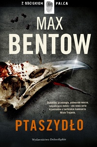 Max Bentow ‹Ptaszydło›
