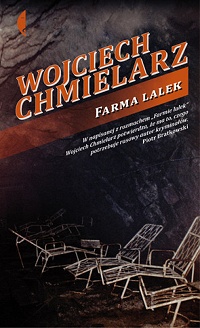 Wojciech Chmielarz ‹Farma lalek›