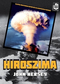 John Hersey ‹Hiroszima›
