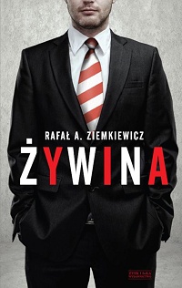 Rafał A. Ziemkiewicz ‹Żywina›